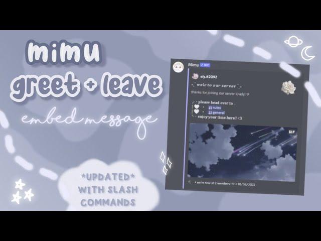 how to make a mimu welcome message using slash commands | tutorial | 2023 、ely. °｡˚