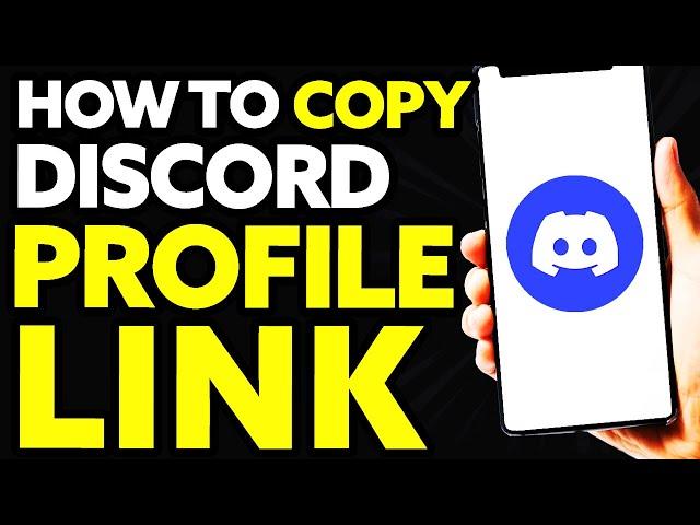 How To Copy Discord Profile Link On Mobile