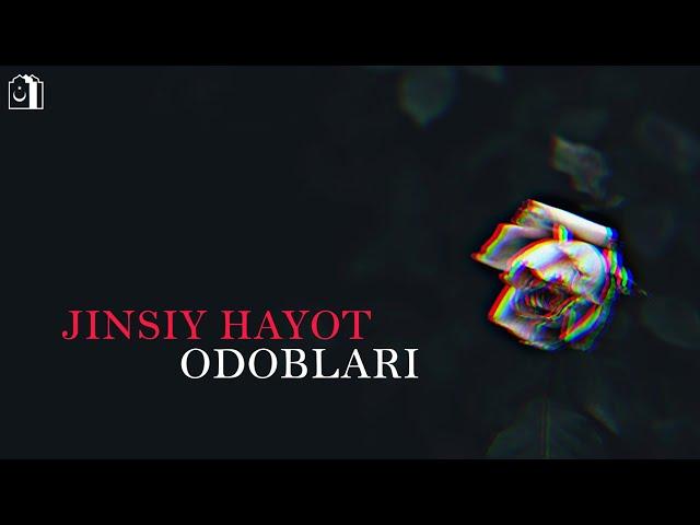 Jinsiy aloqa odoblari | Ayol kishi erning xohishlarini oʻrganishi | Ustoz Abdulloh Zufar