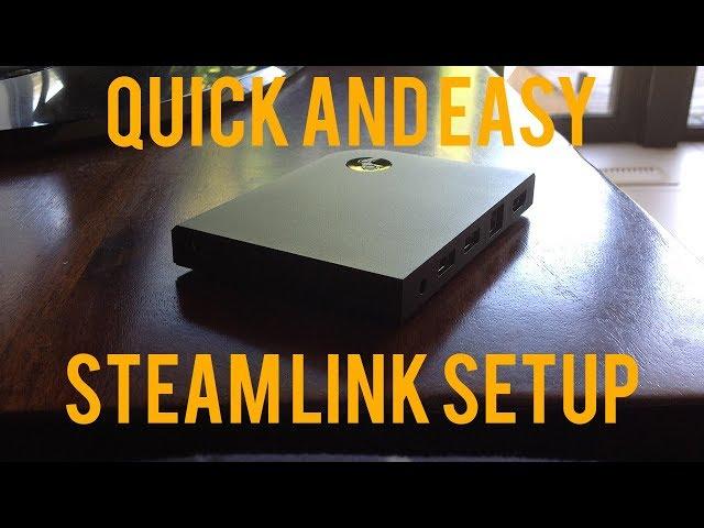 Easy Steam Link Setup 2018 - Real Tutorials