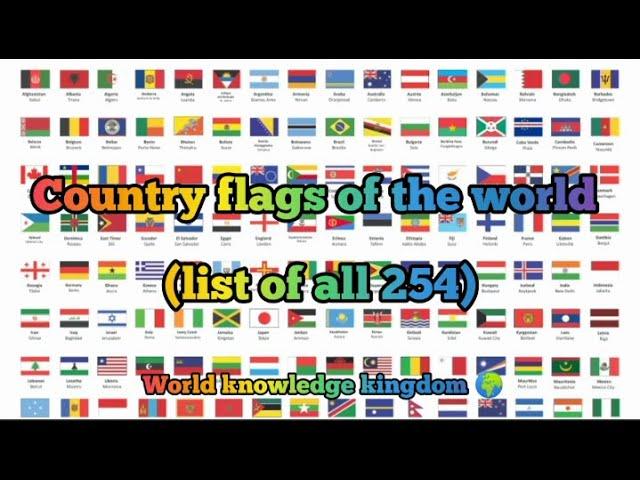 Country flags of the world (list of all 254) country Name #country #flag #world