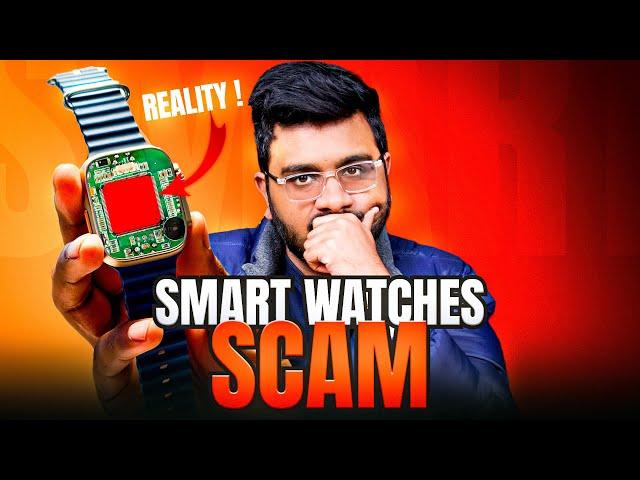 Smartwatch Scam | Dont Buy Before Watching !!