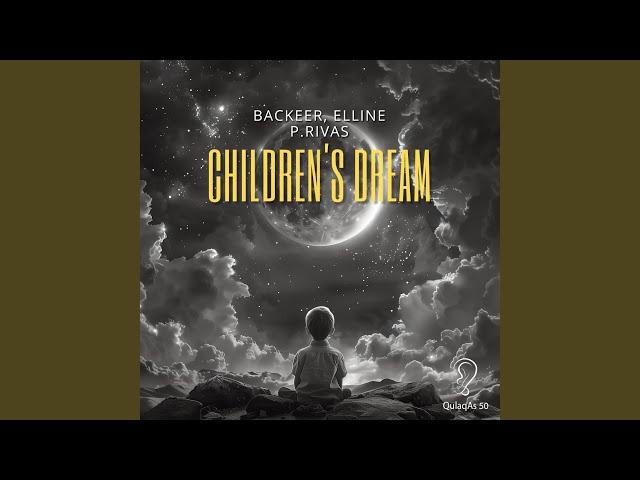 Children`s Dream (Extended Mix)