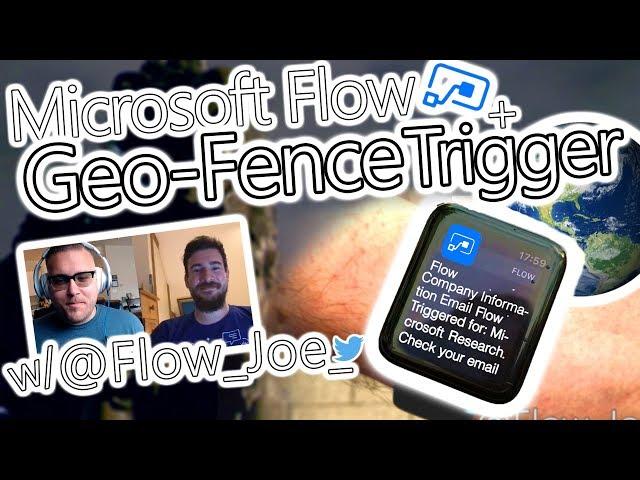Microsoft Power Automate Tutorial - GeoFence your customers!