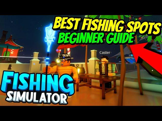 Fishing Simulator - BEST FISHING SPOTS (BEGINNER FISHING GUIDE) TIPS AND TRICKS