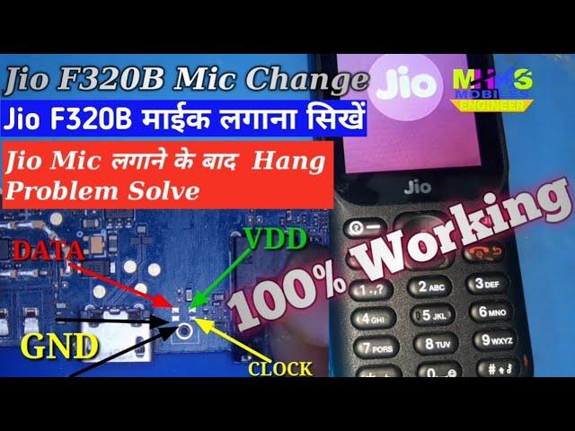 Jio F320B Mic Change | Jio F320B Mic Change Hang On Logo Problem Solve | Jio F320B Digital Mic Chang