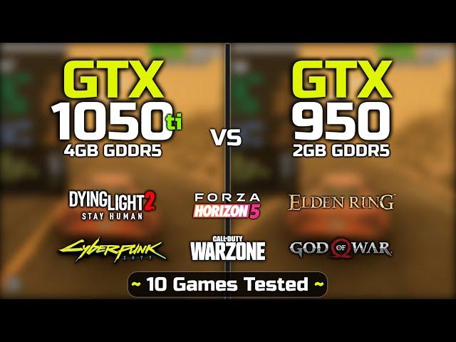 GTX 1050 Ti vs GTX 950 - Test In 10 Games