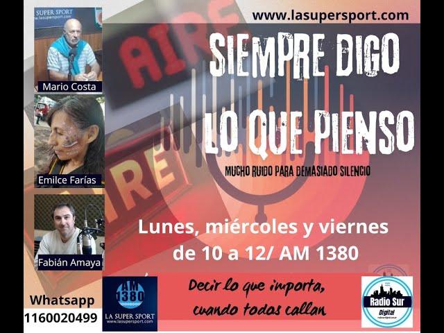 AM1380 LA SUPER SPORT - SIEMPRE DIGO LO QUE PIENSO - 01/07/24