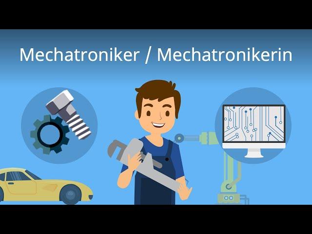 Mechatroniker - Ausbildung, Aufgaben und Gehalt