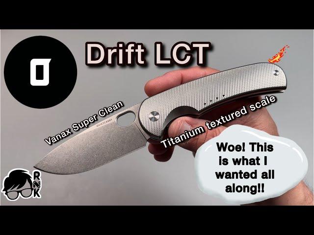 Unboxing a special new Quiet Carry knife version that’s just perfect… the Drift LCT… in Titanium!