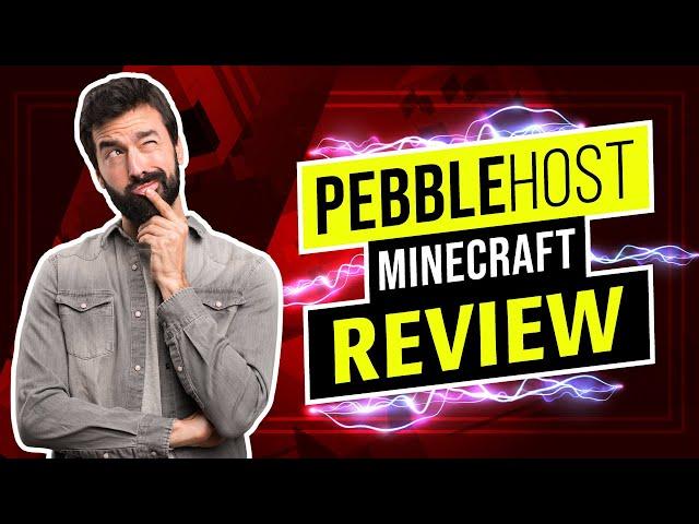 PebbleHost Review  Is PebbleHost Worth It For The Money? 