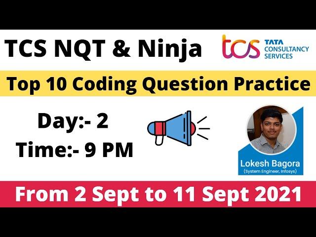 TCS Ninja & NQT Preparation | Day-2 | Final Series | TCS NQT Preparation | TCS Ninja 2022 | Coding