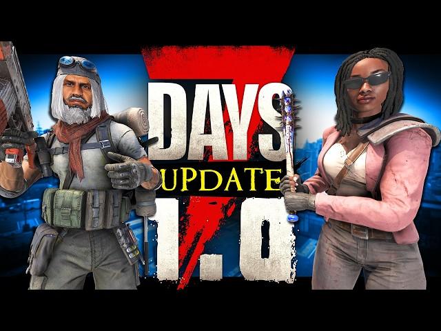 Everything New in Update 1.0 for 7 Days to Die