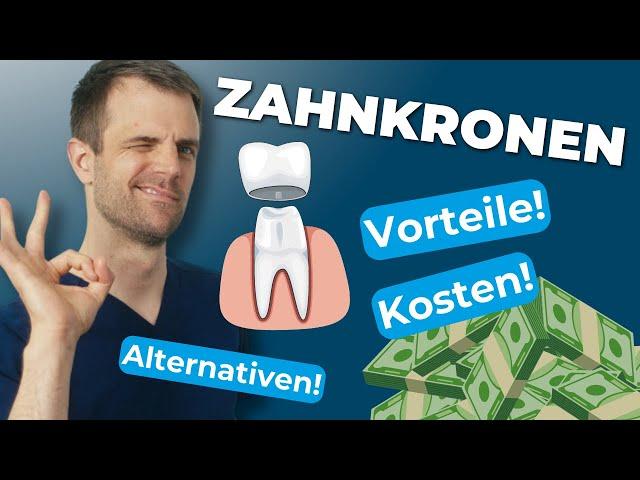 Zahnkronen: Vorteile / Alternativen / Kosten!