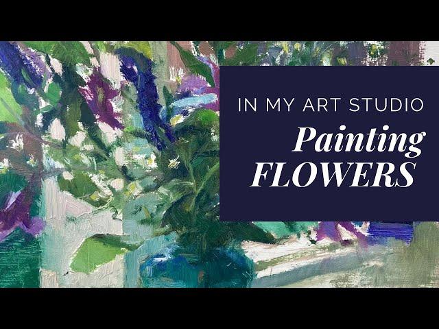 Painting flowers - Alla prima demo