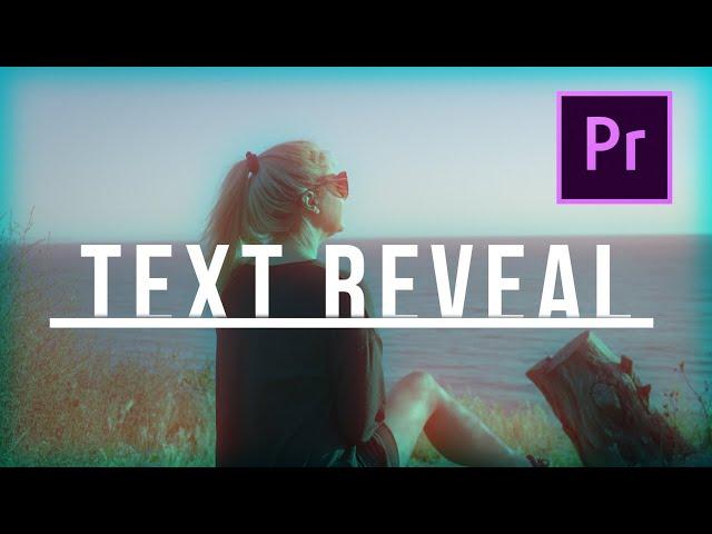 Text Reveal Effect In Premiere Pro