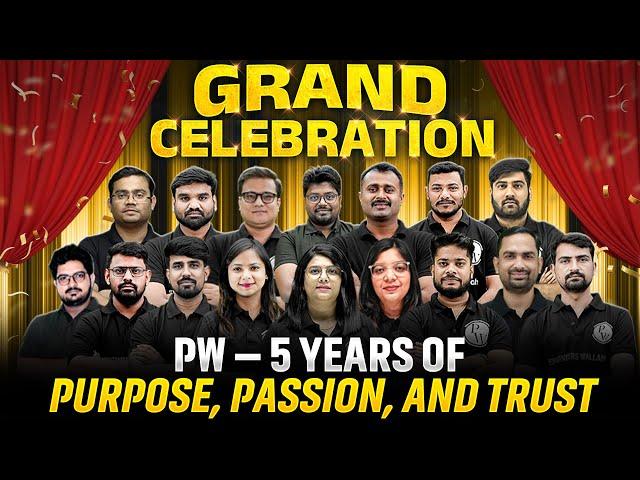 Celebrate PW – 5 Years of Purpose, Passion, and Trust | #5YearOfPW
