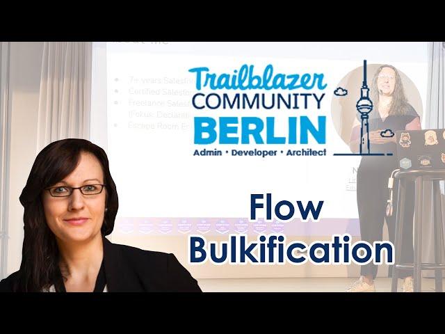 Flow Bulkification - Nora Nicklis (Certified Salesforce Trainer)