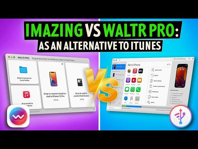 iTunes Alternatives: iMazing vs WALTR PRO 