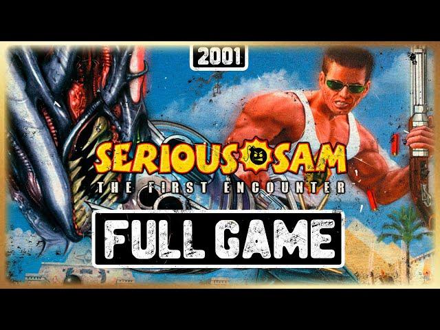 SERIOUS SAM: THE FIRST ENCOUNTER  - FULL GAME PLAYTHROUGH [ALL SECRETS] NO COMMENTARY