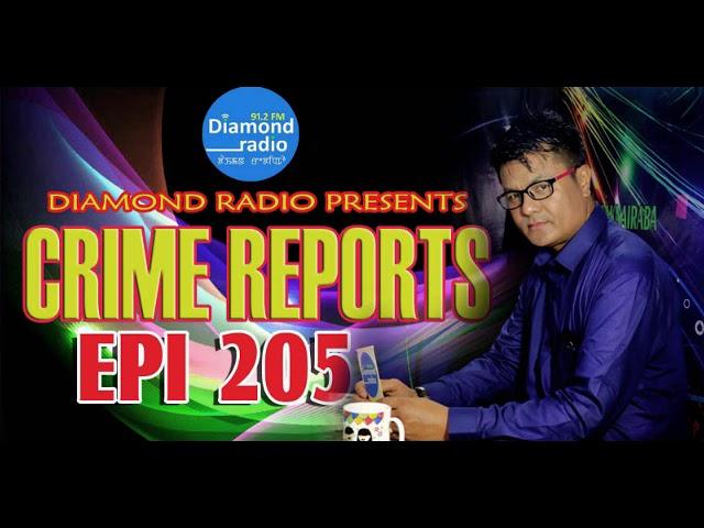 CRIME REPORTS 205 EPI