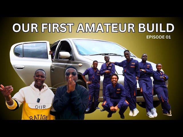 Papa Askofu Bought Us Our First Car: Amateur Build (Episode 01)