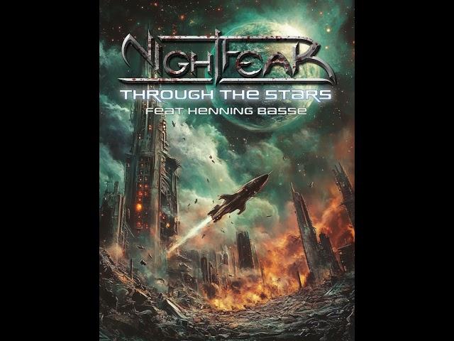 Nightfear - Through The Stars feat. Henning Basse. Aviable April 21