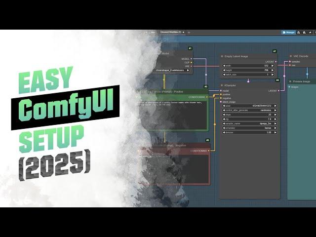 [2025] The "BEST" ComfyUI Installation Setup Guide made Simple