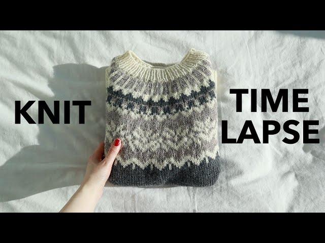 KNITTIMELAPSE ⎮ Icelandic Sweater