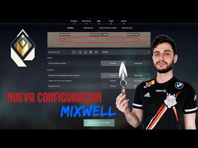 ️NUEVA CONFIGURACION de MIXWELL en VALORANT *2022* | (SENSIBILIDAD, CÓDIGO de MIRA, GRAFICOS)