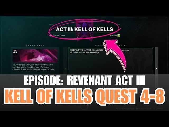 KELL OF KELLS Quest Steps 4-8 - Episode Revenant Act 3 [Destiny 2]