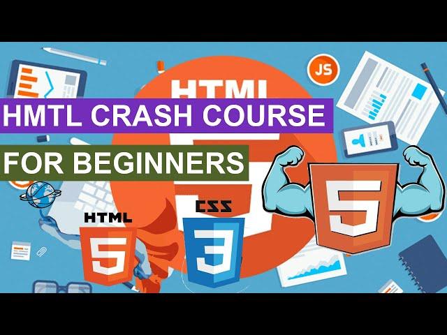 Learn HTML and CSS - Crash Course For Absolute Beginners | HTML in 30 minutes