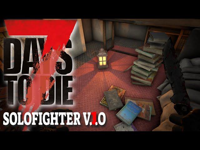 7 Days To Die 1.0 Deutsch | 17 | Nacht über dem Bücherladen  | Solofighter Edition