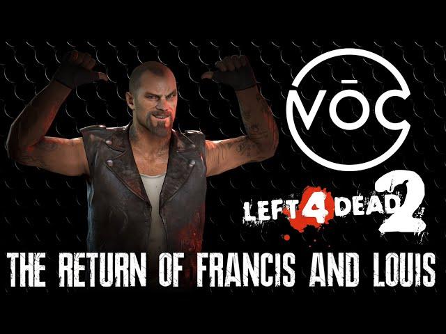 The VŌC Podcast - The Return of Francis & Louis (SFM)