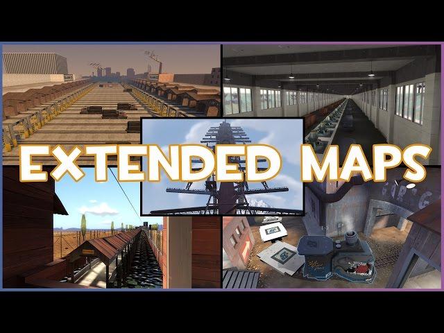 TF2: The Extended Maps!