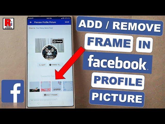 How To Add / Remove Frame In Facebook Profile Picture