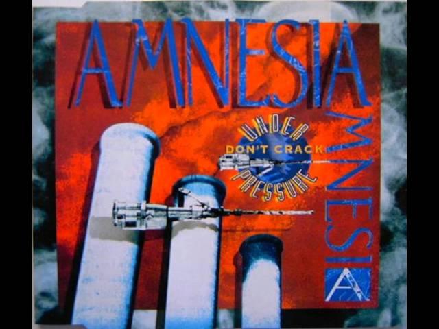 Amnesia - Don't Crack Under Pressure (Radio Crack Mix)