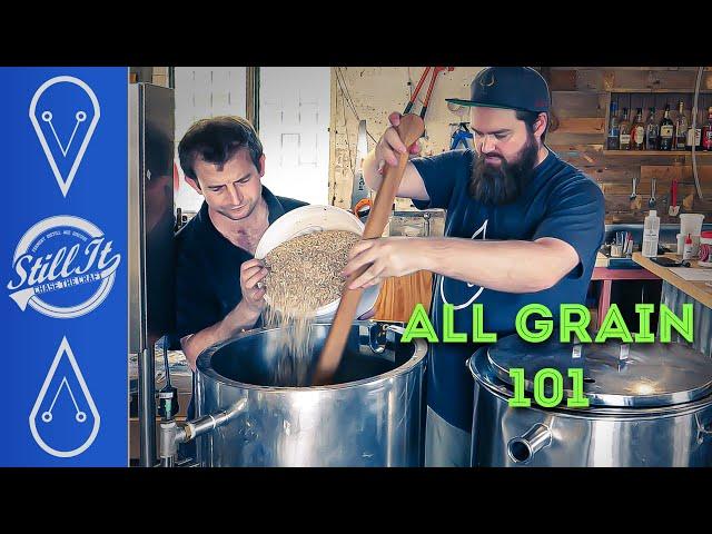 All Grain Brewing For Beer Or Spirits 101 Intro