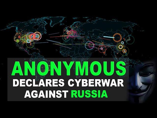 ANOUNYMOUS DECLARES CYBERWAR AGAINTS RUSSIA | WORLDWIDE LIVE ATTACKS PREVIEW