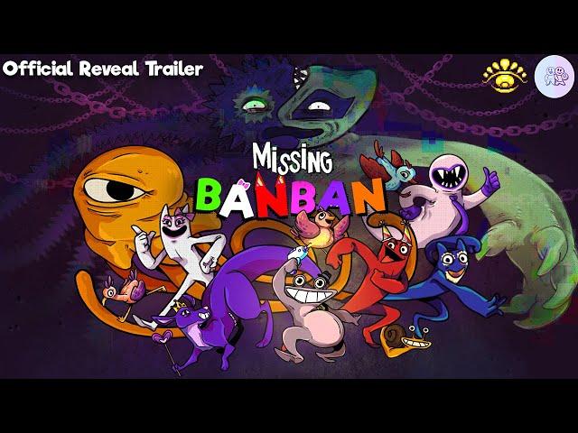 Missing Banban - Official Reveal Trailer