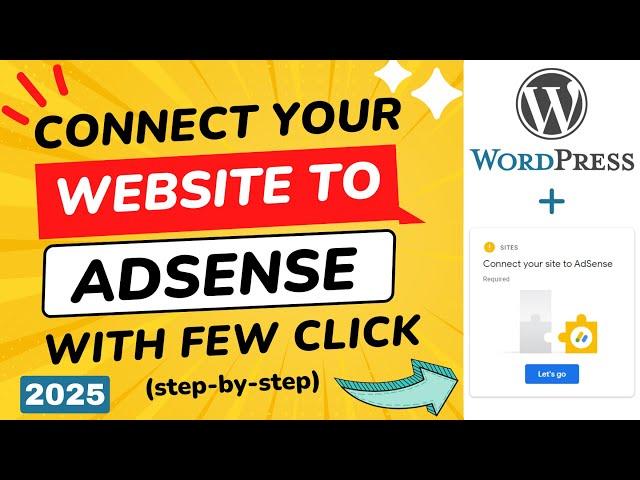 How to Connect Your Site to Adsense | How to Apply for Adsense for WordPress (Easiest Method)