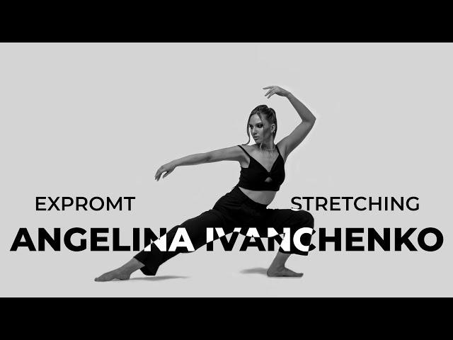 STRETCHING | ANGELINA IVANCHENKO | EXPROMT | BLACK&WHITE