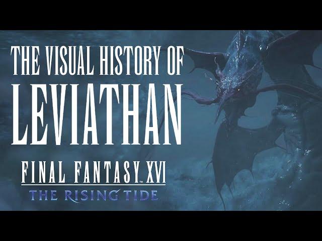 The Visual History of Leviathan | FINAL FANTASY XVI