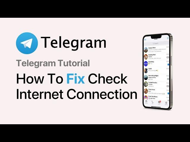 How To Fix Telegram Please Check Your Internet Connection And Try Again (2024)