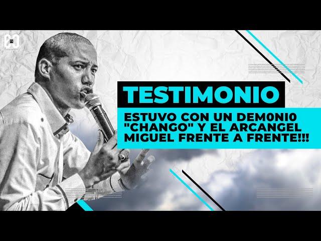 ESTUVO CON UN D3M0N10 "CHANGO" Y EL ARCANGEL MIGUEL ( FRENTE A FRENTE ) *TESTIMONIO* JHOAN VINICIO