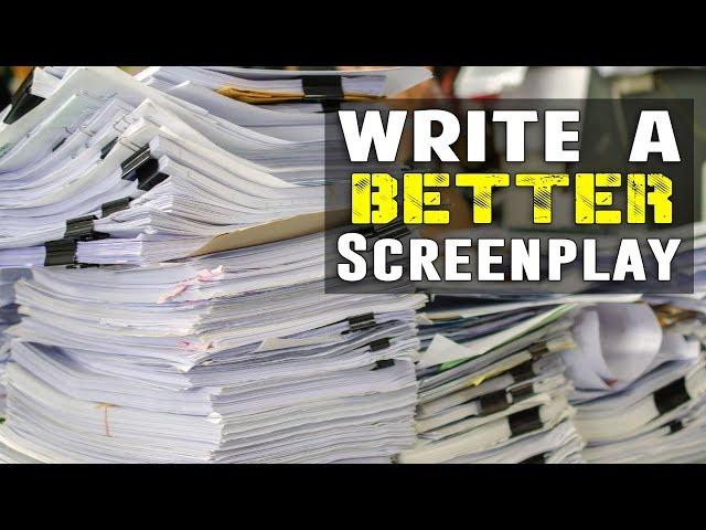 12 Tips To Help A Screenwriter Write A Better Screenplay