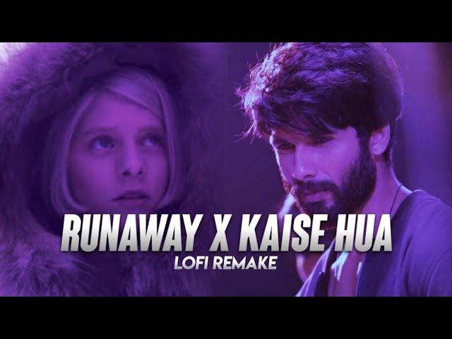 Runaway x Kaise Hua ~ Lofi Mashup  Wait for the drop   @MidnightVibesMusic | Adil