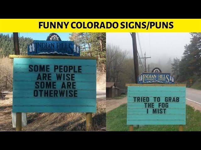 20+ Funny Colorado Signs/Puns!