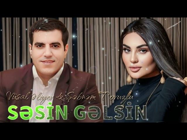 Vusal Eliyev & Sebnem Tovuzlu - Sesin Gelsin (Remix 2024)