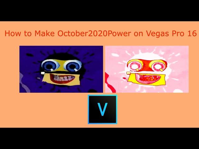 How To Make October2020Power on Vegas Pro 16